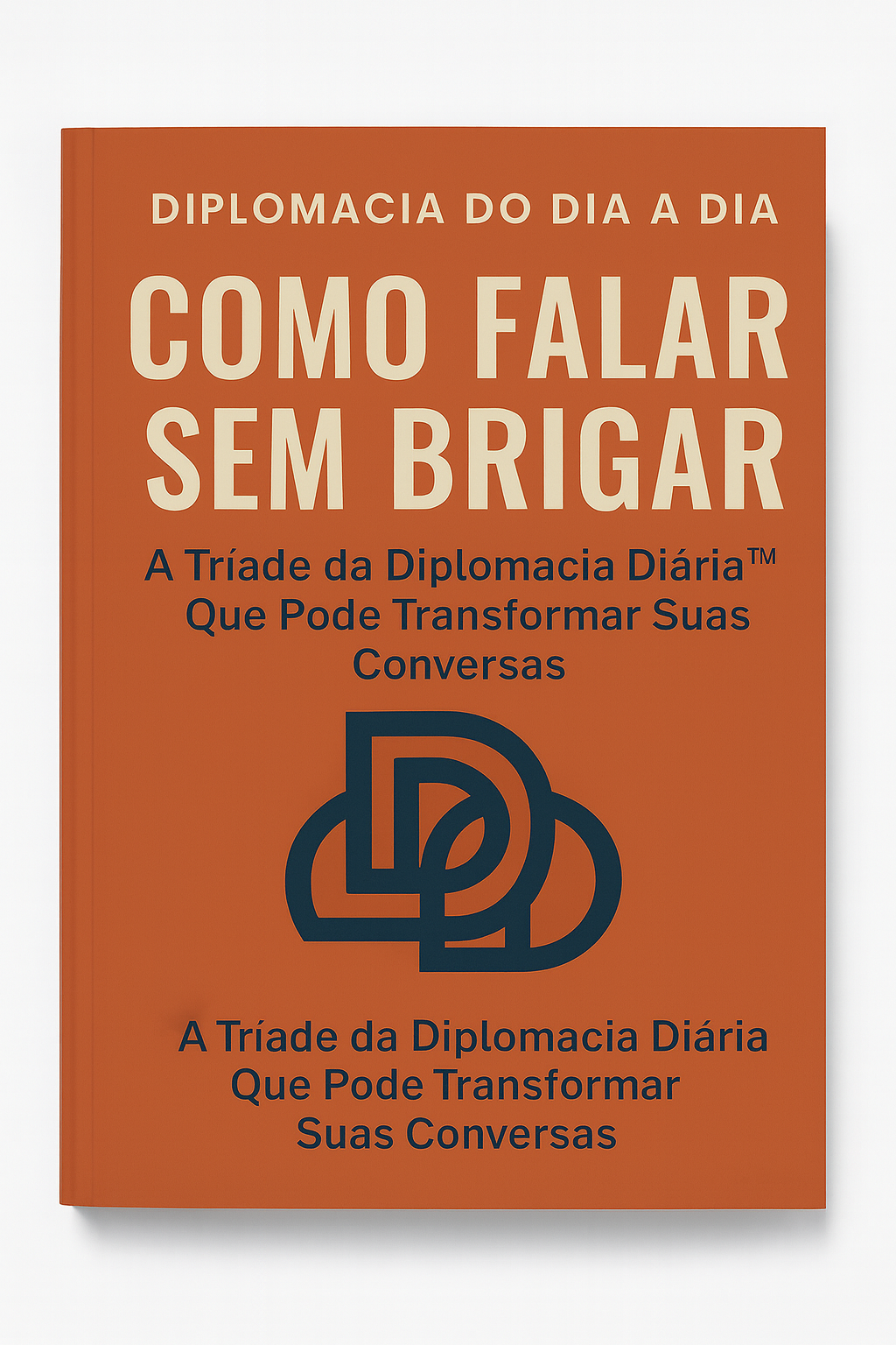 Capa do Mini Ebook — A Tríade da Diplomacia Diária